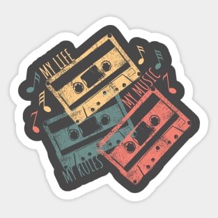 Retro Cassette Tapes - Analog Vibes, Digital Hearts. My life, my rules, my music Sticker